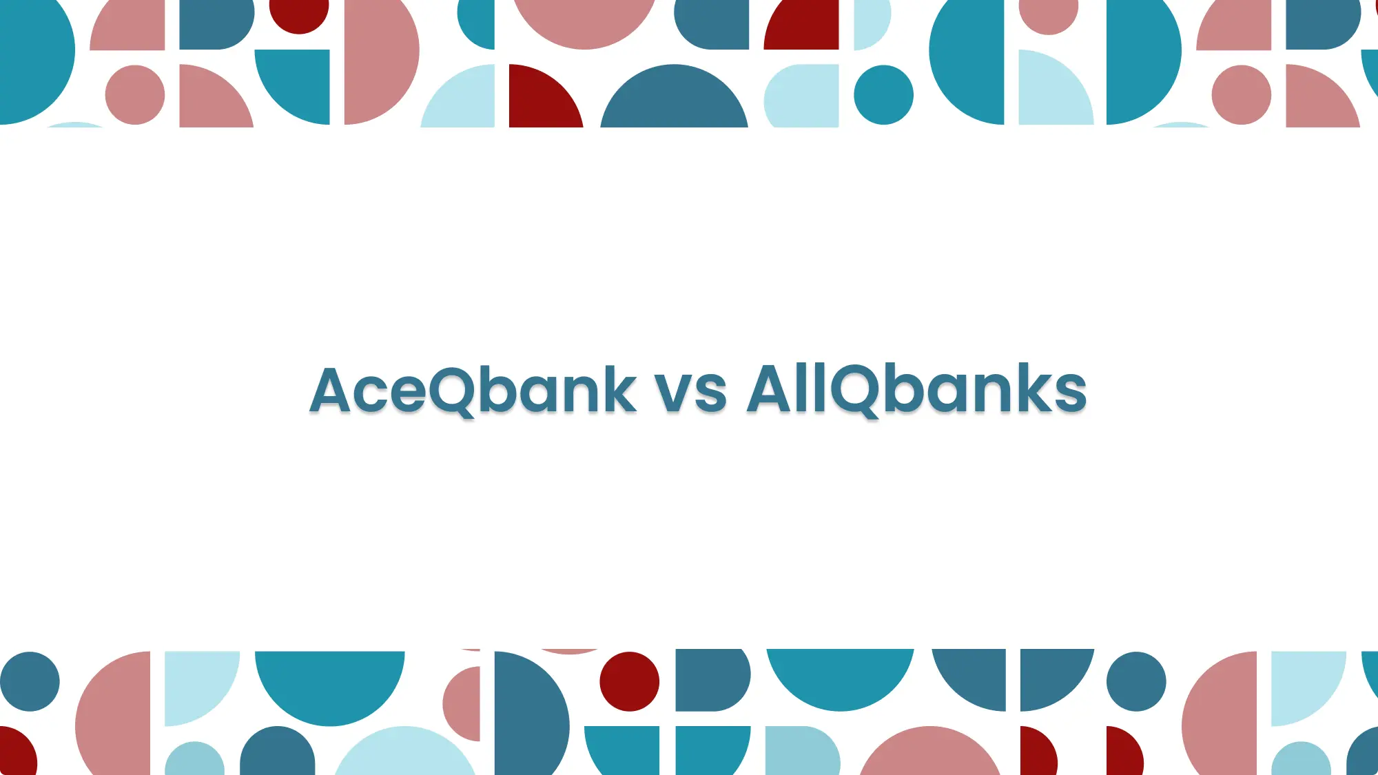 AceQBank vs AllQbanks: Honest MCCQE Qbank Comparison (2026): feature image